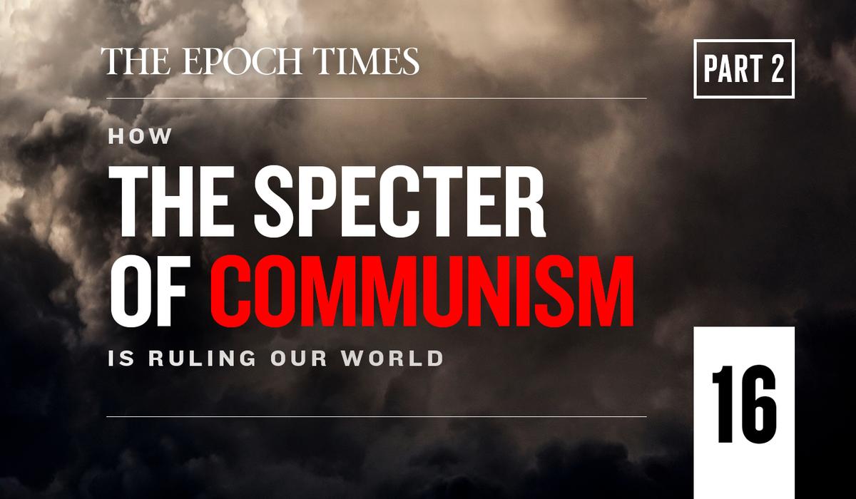 Chapter Sixteen, Part II: The Communism Behind Environmentalism (UPDATED)