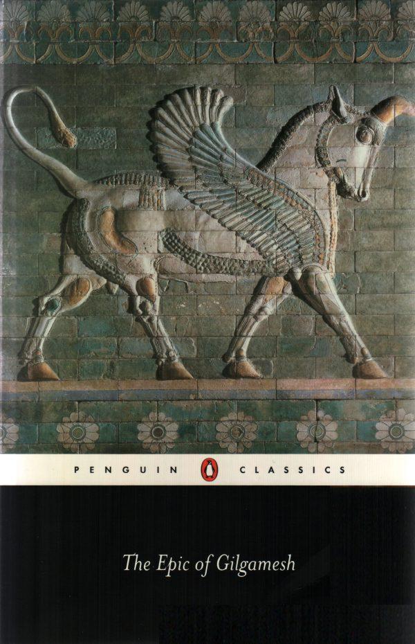 “The Epic of Gilgamesh” by Andrew George. First published in 2000 by Penguin. Image shows 2003 book cover. (Courtesy of Andrew George)
