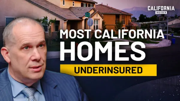 Why Half of California Homeowners Are Underinsured | Rex Frazier