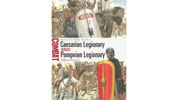 A Brief Study of Rome’s Civil War Between Cults of Personalities