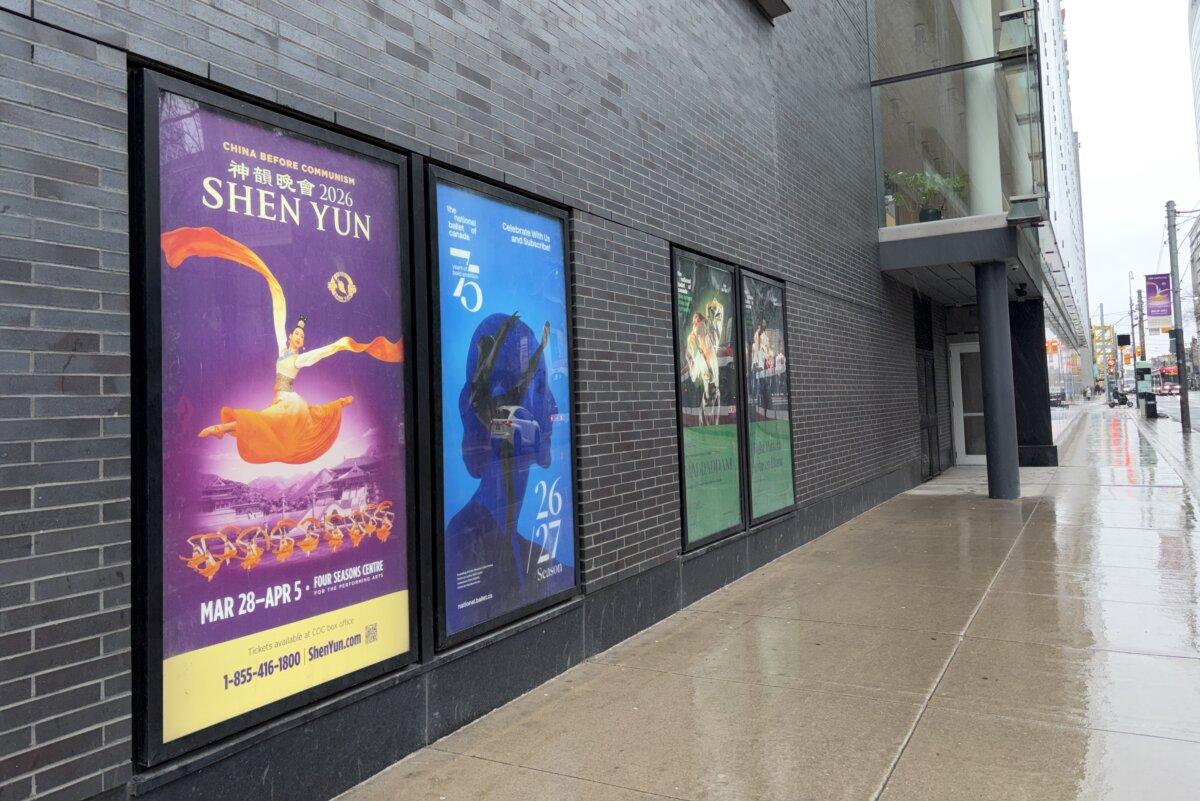 A Shen Yun Performing Arts poster outside the Four Seasons Centre in Toronto on April 2, 2026. (Teng Dongyu/The Epoch Times)