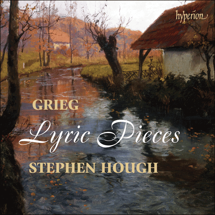 Album Review: Grieg - Lyric Pieces: Stephen Hough
