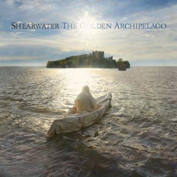 Album Review: Shearwater - ‘The Golden Archipelago’