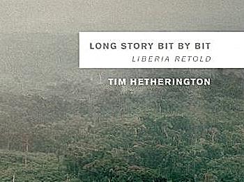 Tim Hetherington’s Unconventional Look at the War in Liberia