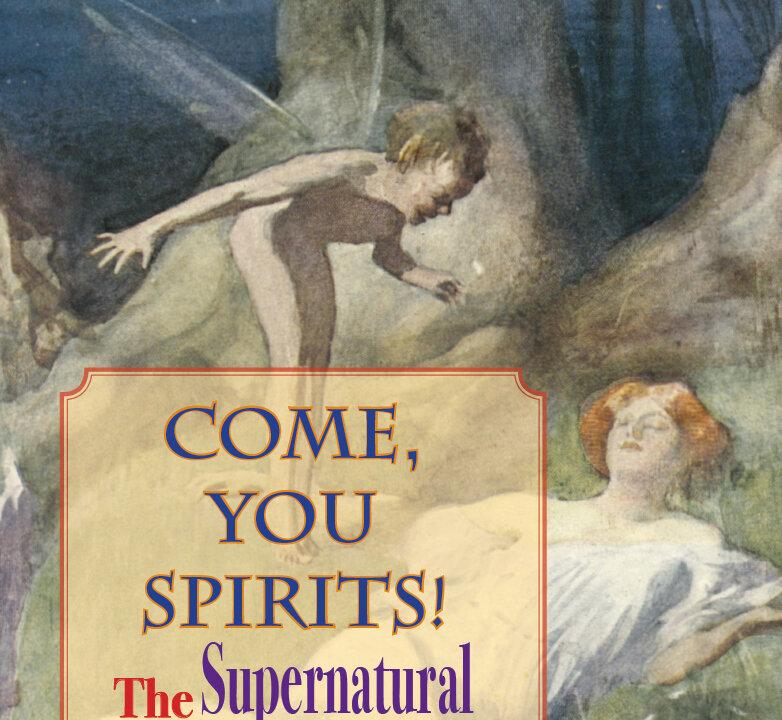 Shakespeare’s 400th: Supernatural in Bard’s Plays Keeps ‘Em Coming Back