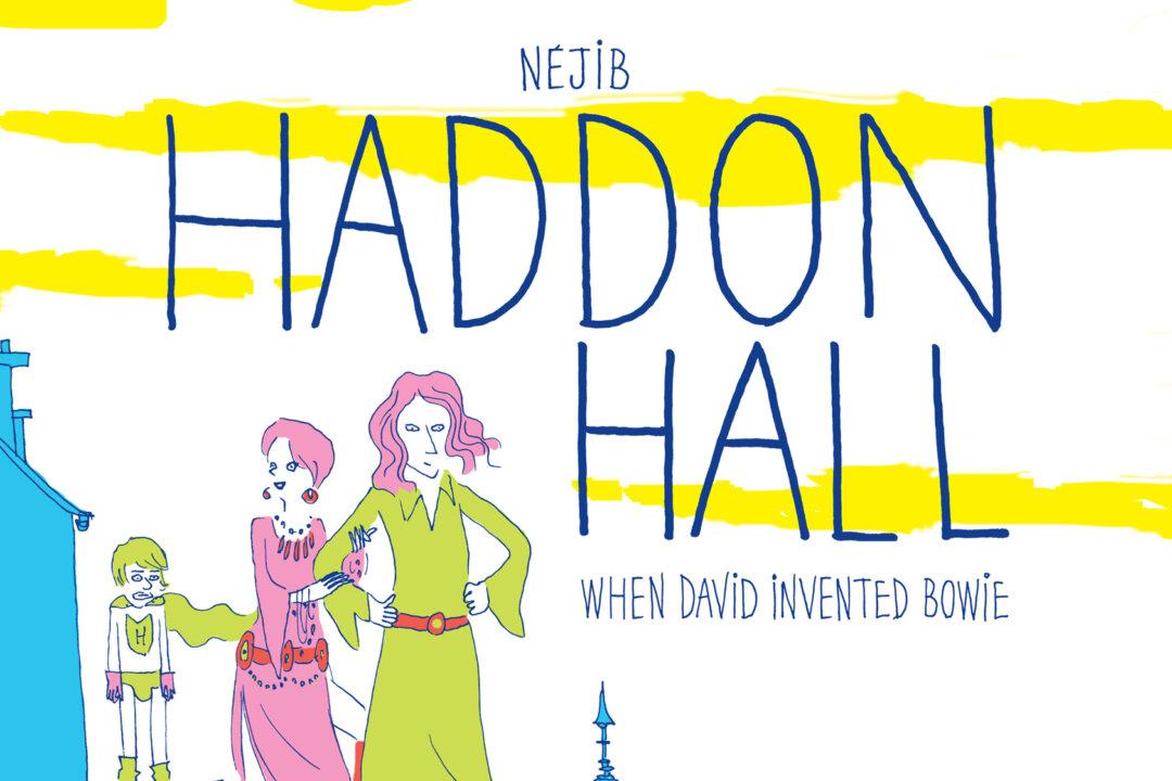 Haddon Hall: When David Invented Bowie