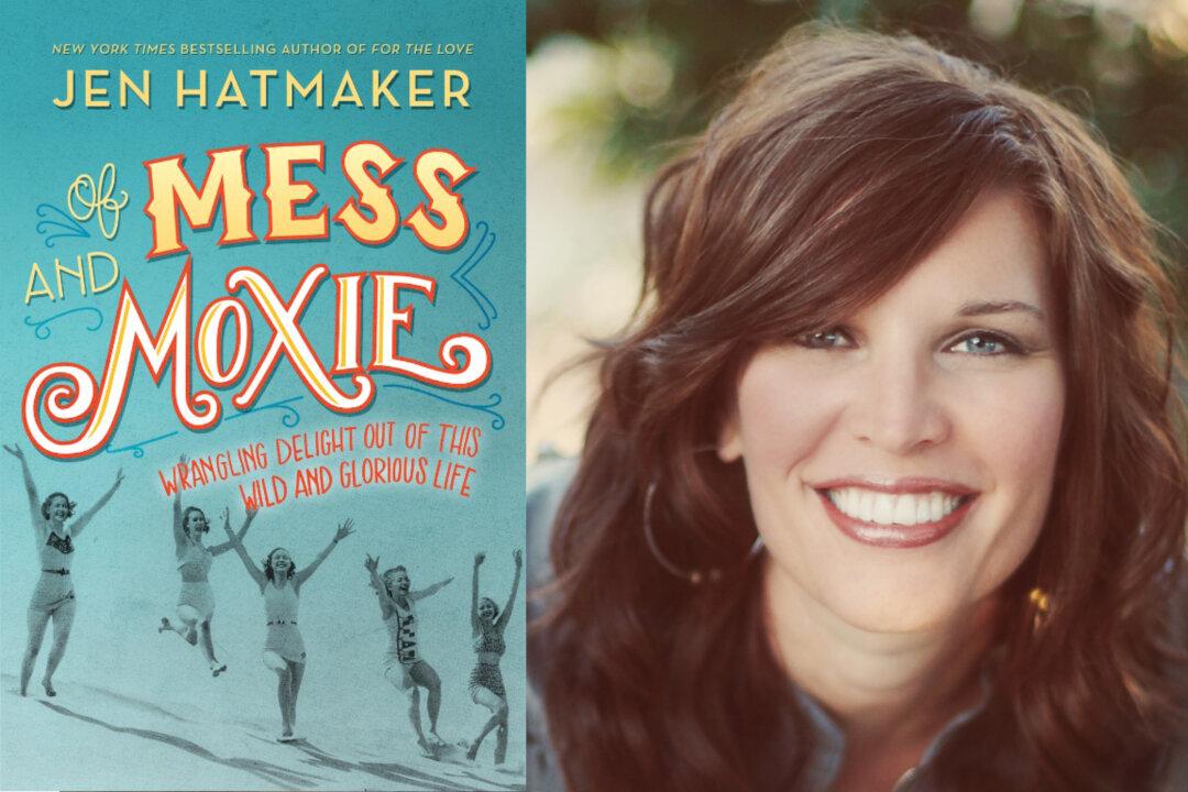 Book Review: ‘Of Mess and Moxie: Wrangling Delight Out of This Wild and Glorious Life’