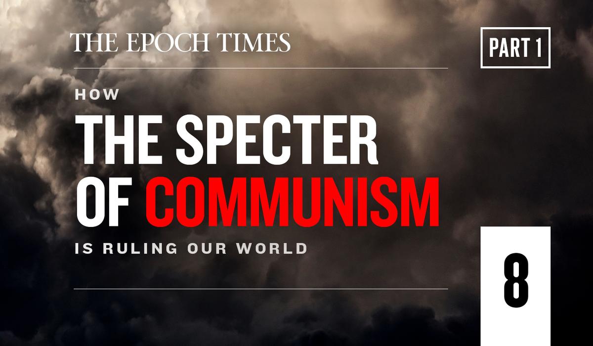 Chapter Eight, Part I: How Communism Sows Chaos in Politics (UPDATED)