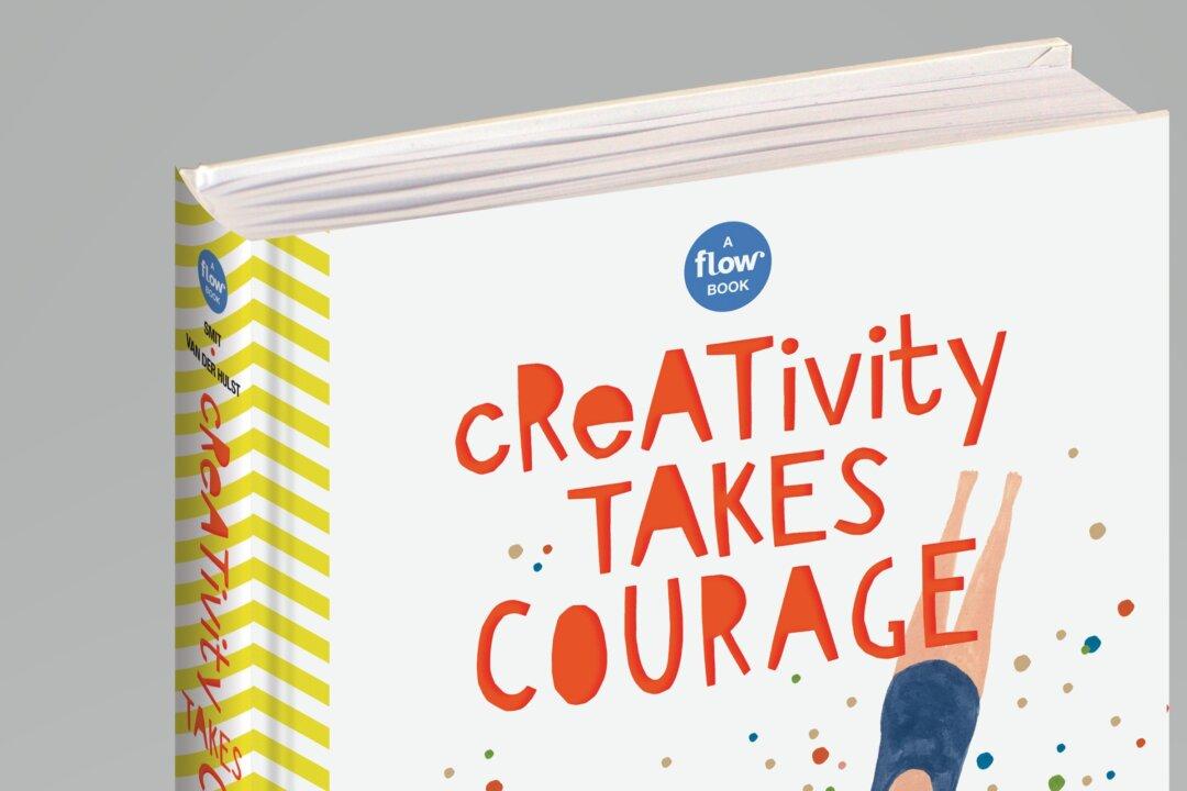Book Review: ‘Creativity Takes Courage: Dare to Think Differently’