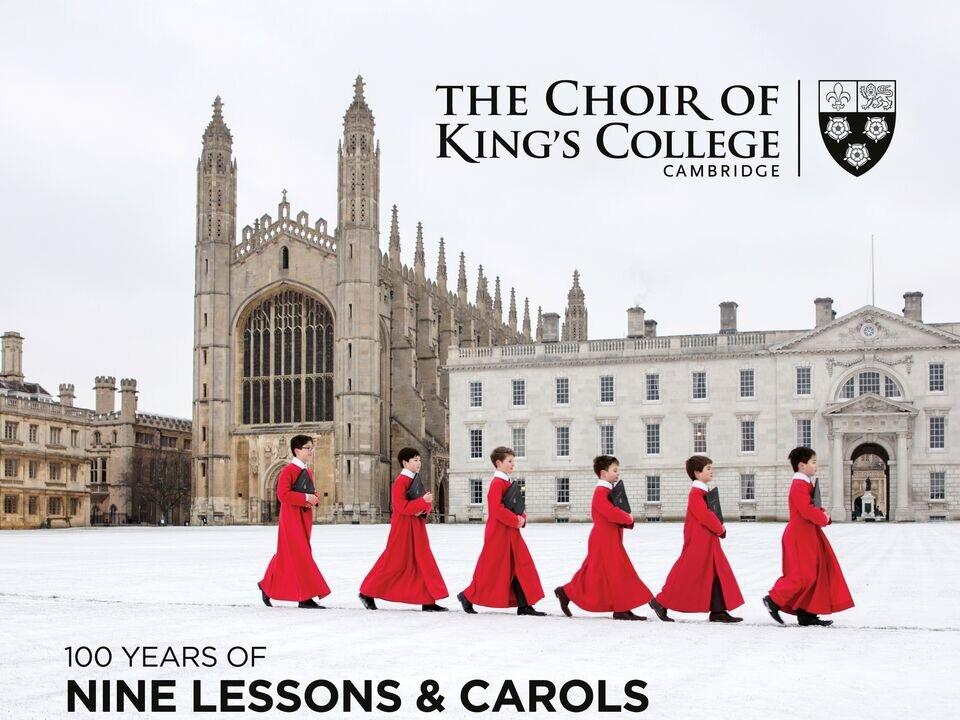 100 Years of ‘A Festival of Nine Lessons and Carols,’ at King’s College Chapel, Cambridge