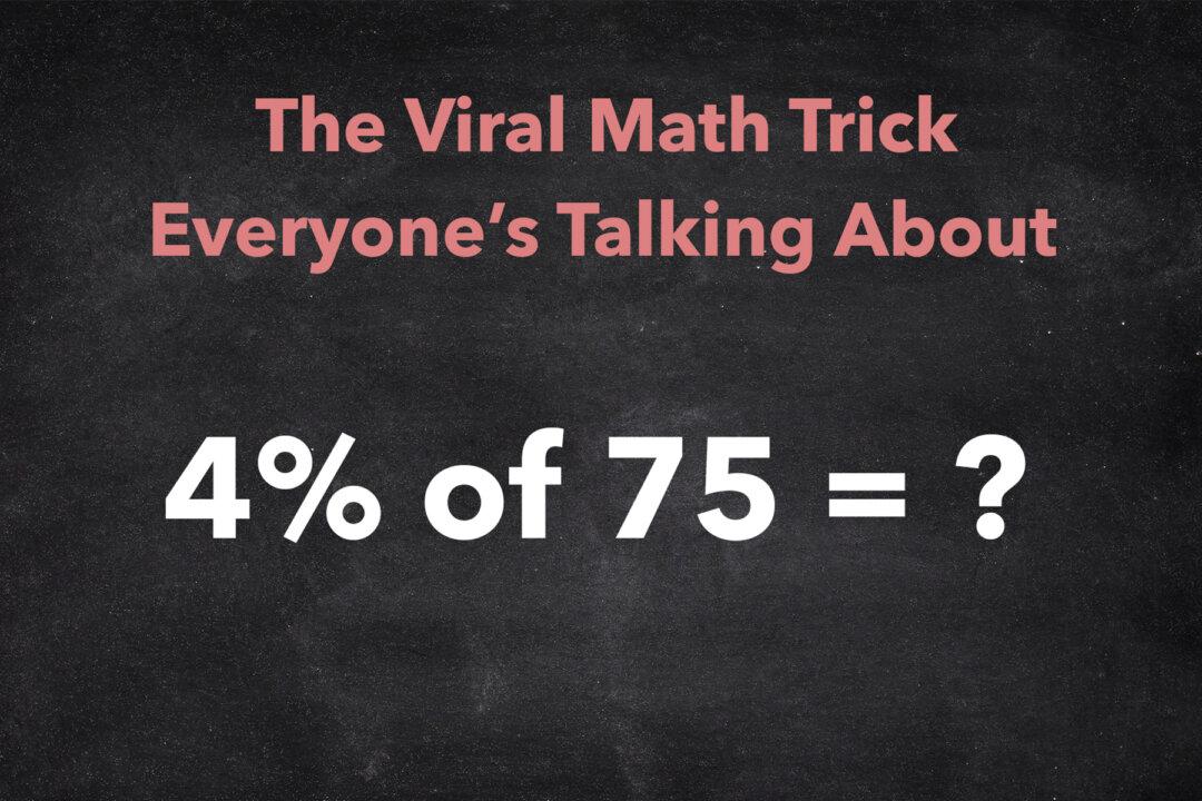 Master This Simple Trick and You Will Never Look at Math the Same Way Again