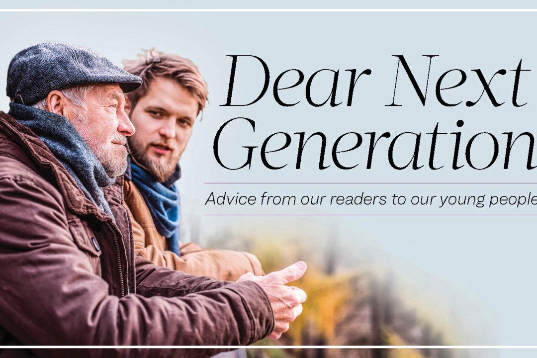 Dear Next Generation: ‘Always Take the High Road’