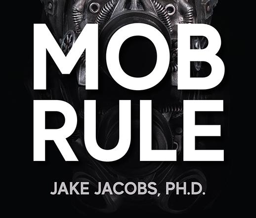 Book Review: ‘Mob Rule’: Is This Our Future?
