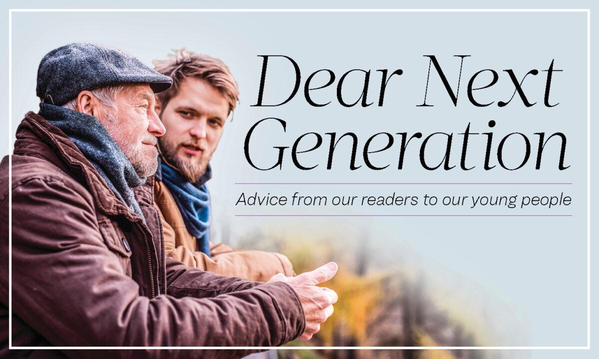 Dear Next Generation: Thoughts for Life
