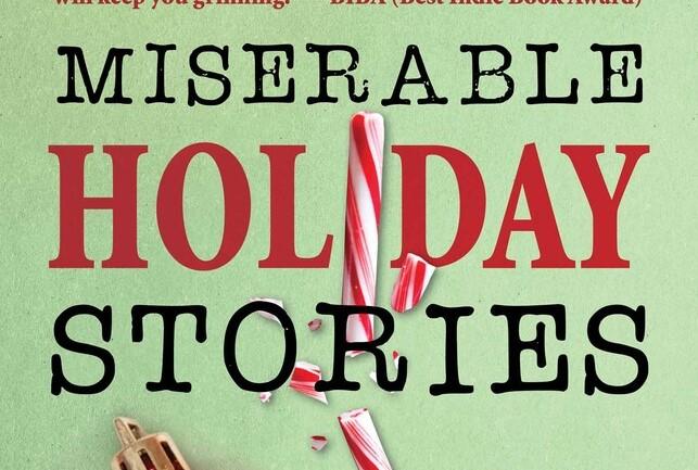 Book Review: ‘Miserable Holiday Stories’: The Season’s All About Beginning Anew