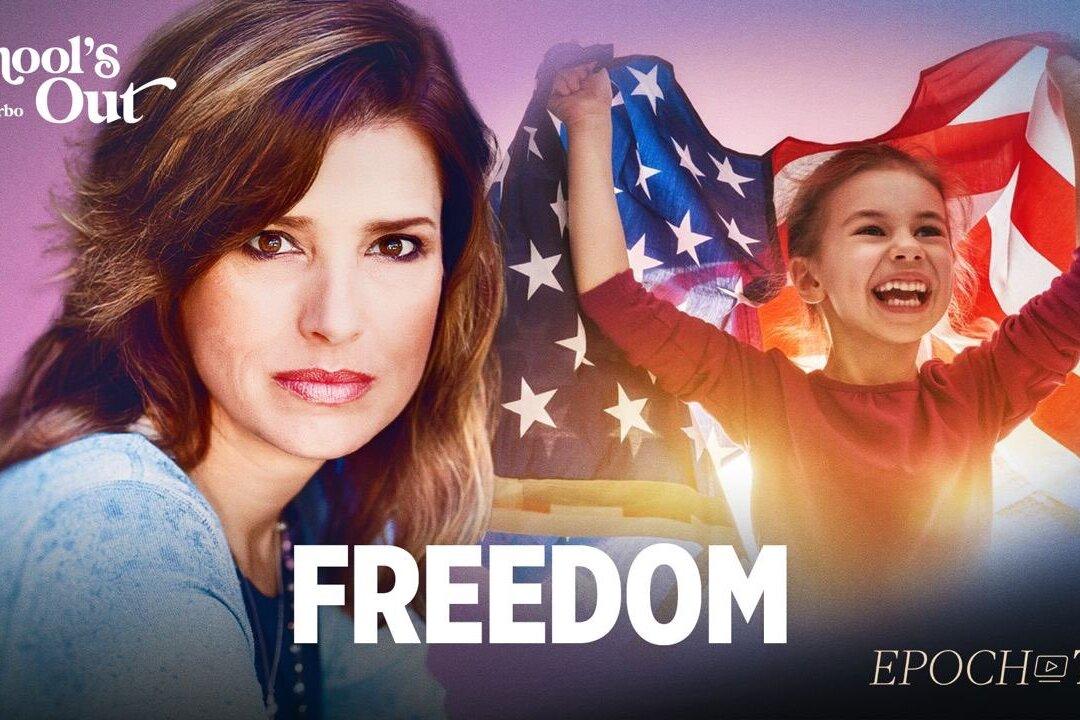 Freedom | School’s Out with Sam Sorbo