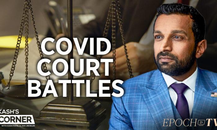 EpochTV Review: Are Vaccine Mandates Legal? What to Expect as More Cases Flood the Courts