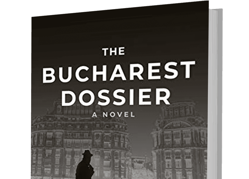Book Review: ‘The Bucharest Dossier’: A Debut Spy Novel That Ranks Among the Genre’s Classics