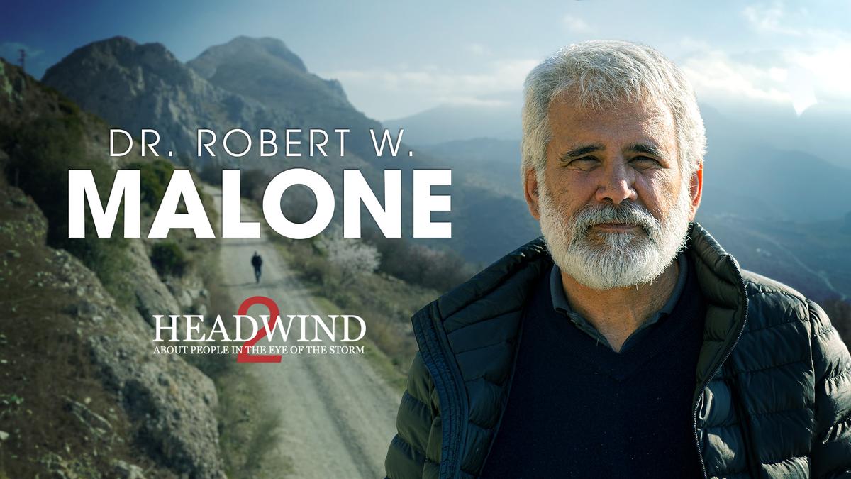 Cinema Documentary Review: ‘Dr. Robert Malone in Headwind 2: People in the Eye of the Storm’