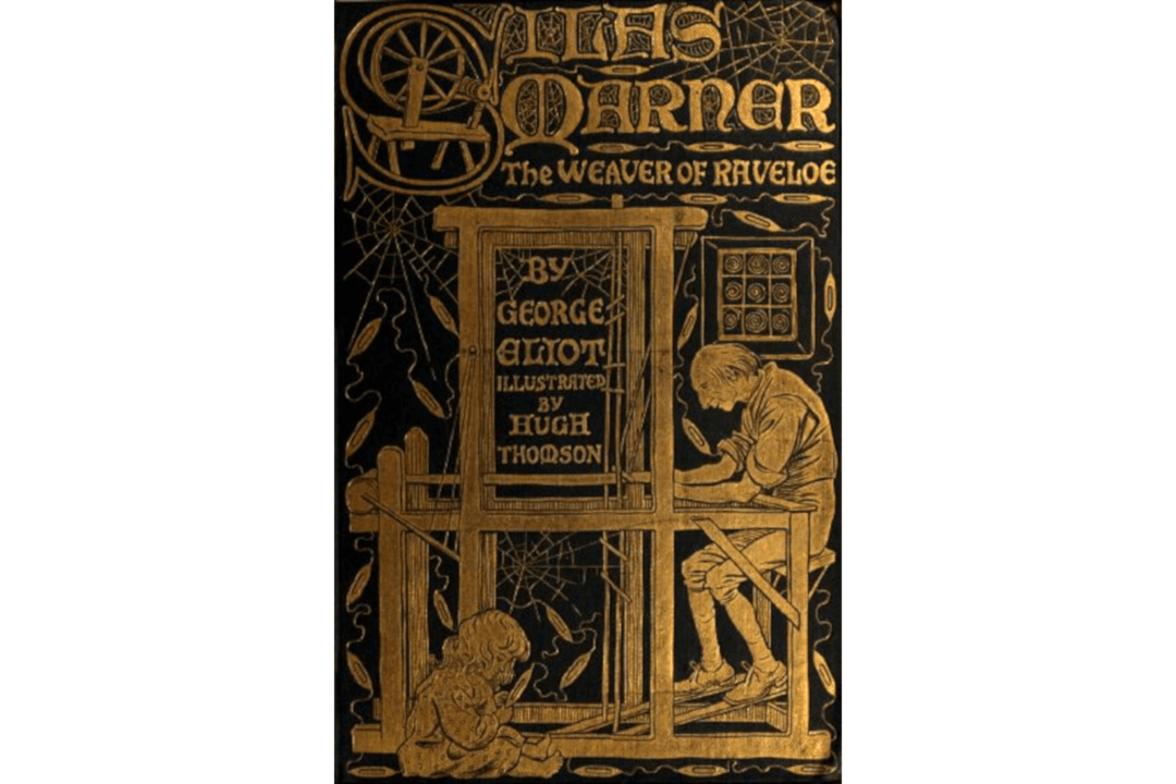 Riches Lost and Found: The Redemption of Silas Marner