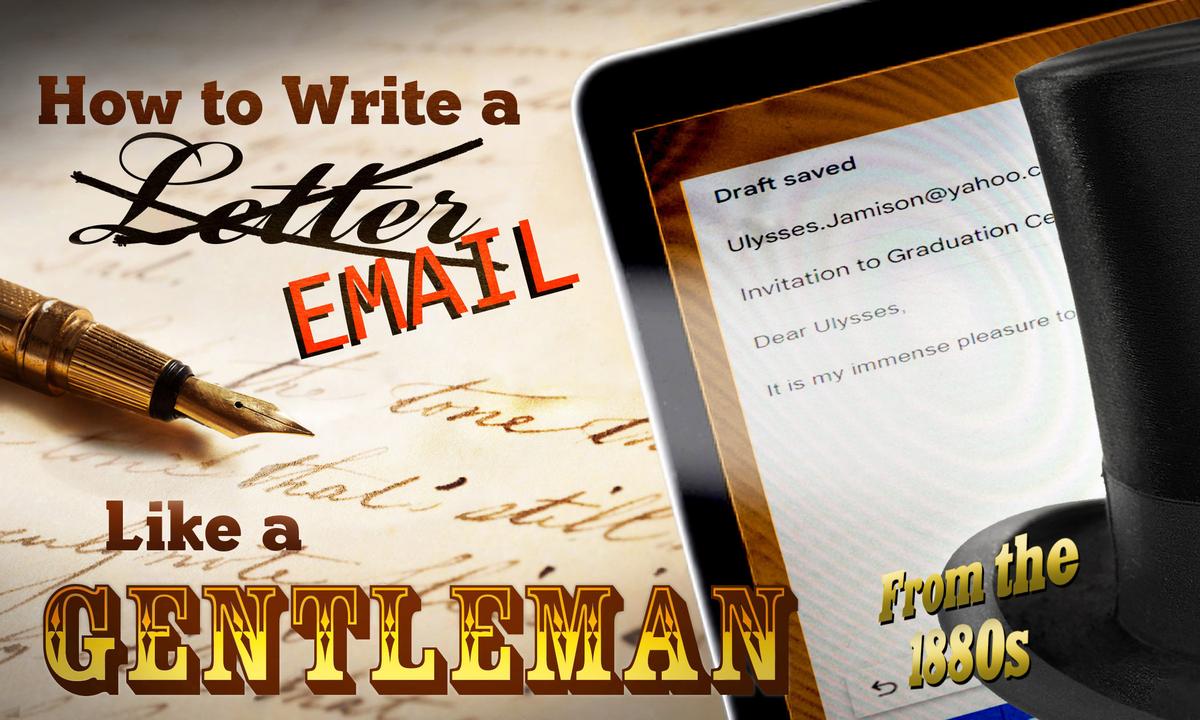 How to Write a Letter (or Email) Like a Gentleman—According to a Handbook on Manners From the 1880s