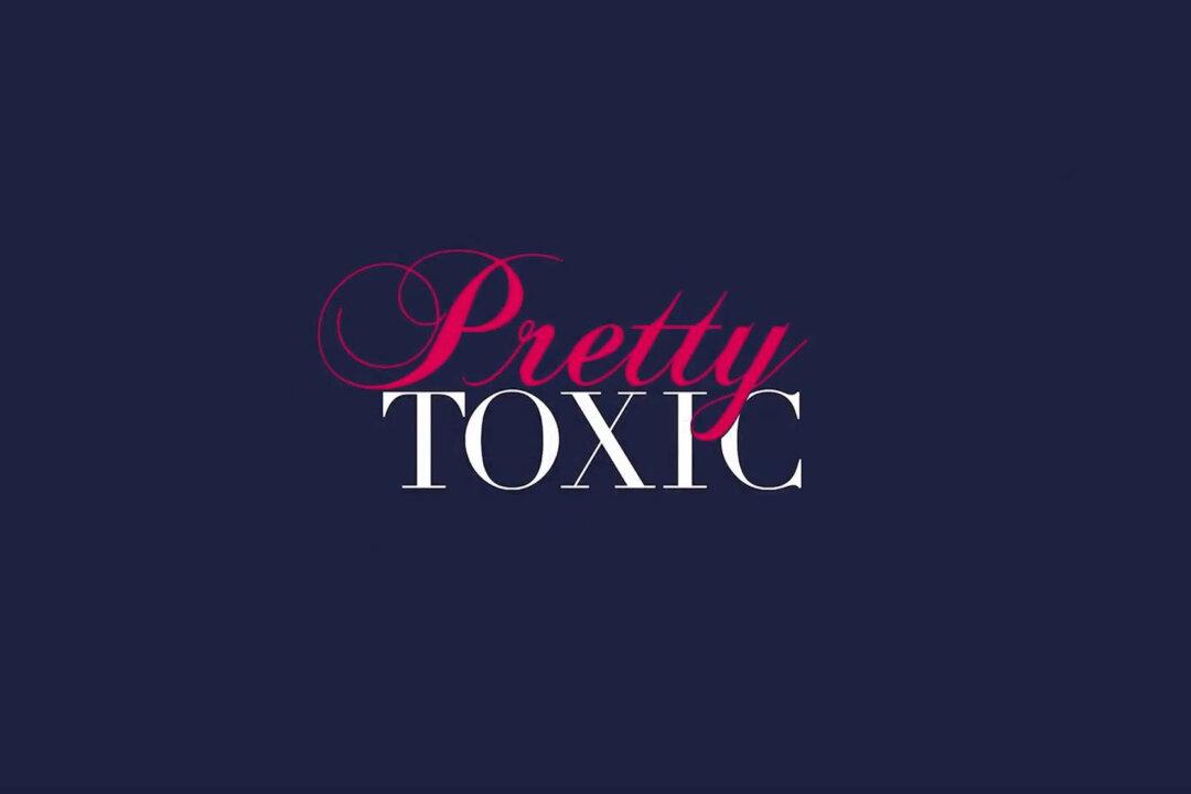 Epoch Cinema Documentary Review: ‘Pretty Toxic’