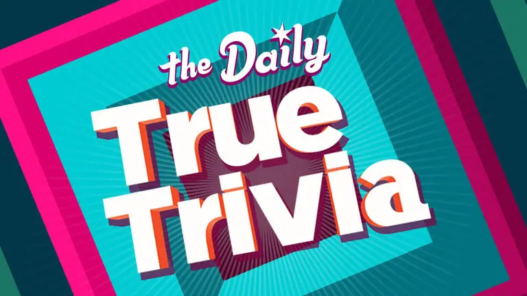 The Daily True Trivia