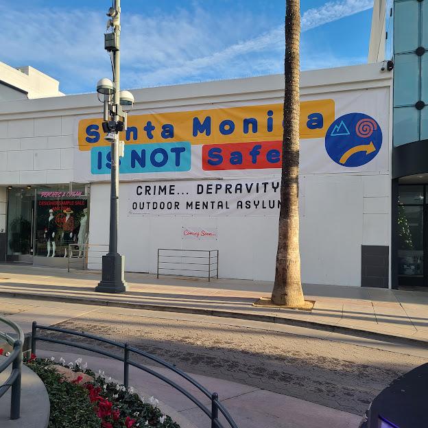 ‘Santa Monica Is Not Safe’ Banner Returns; More to Come