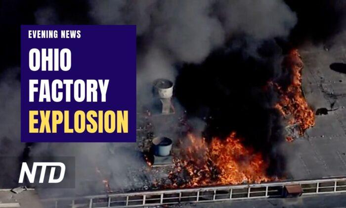 NTD Evening News (Feb. 20): Explosion Reported at Ohio Metal Factory, Multiple Injured; Biden Visits Ukraine, Announces More Aid