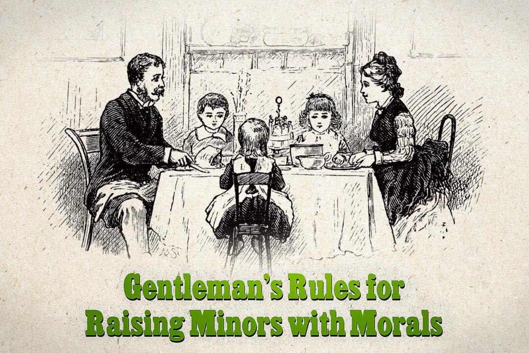 A Gentleman’s Rules for Raising Kids With Morals, Based on a Handbook From the 1880s