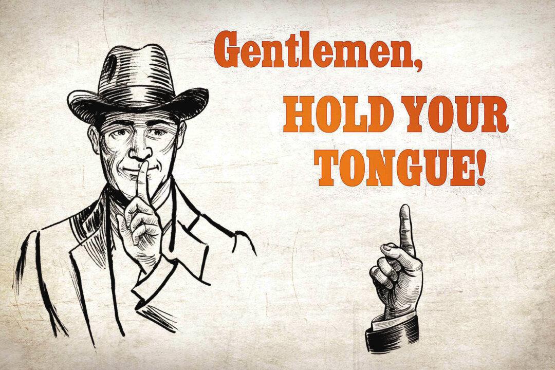 To Speak, or Not to Speak: A Gentleman’s Rules for Holding the Tongue From an 1890s Manual on Manners