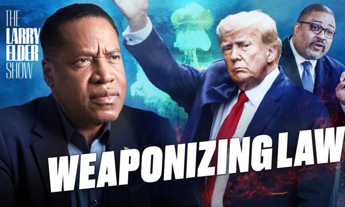 Will the Trump Indictment Survive a Motion to Dismiss? | The Larry Elder Show | Ep. 149
