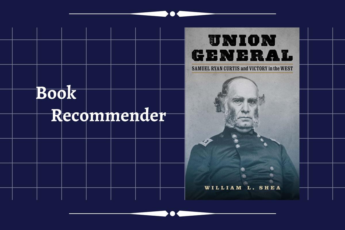 Gen. Samuel Curtis Chronicled in First Written Biography