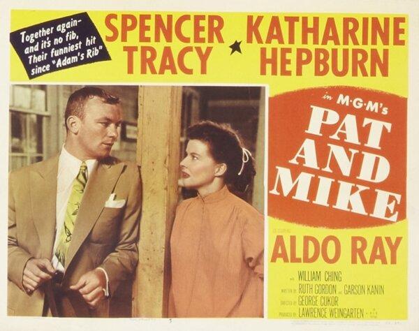 Lobby card for the film “Pat and Mike” (1952). (MovieStillsDB)