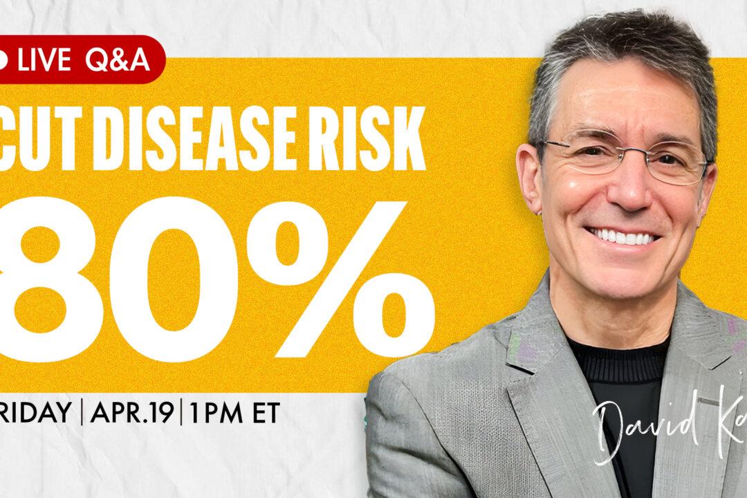 [LIVE on 4.19 1PM ET] How Diet, Lifestyle Could End 80 Percent of Diabetes, Cancer, Other Disease