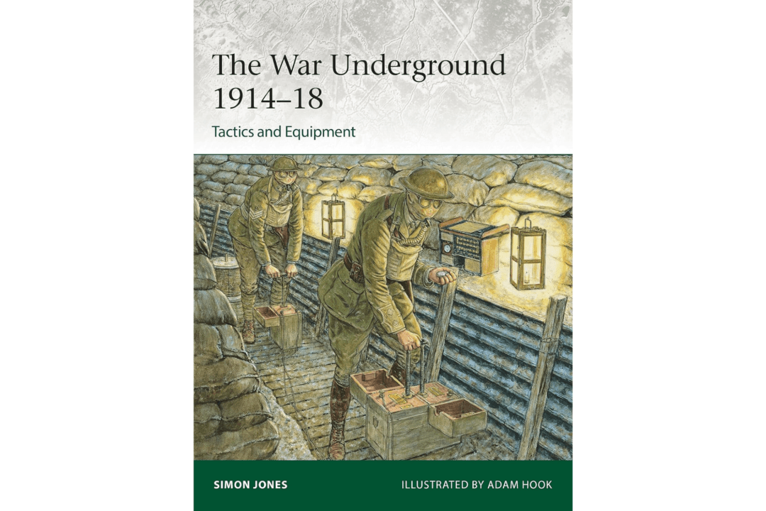 A Brief Look Into the Underground World of World War I