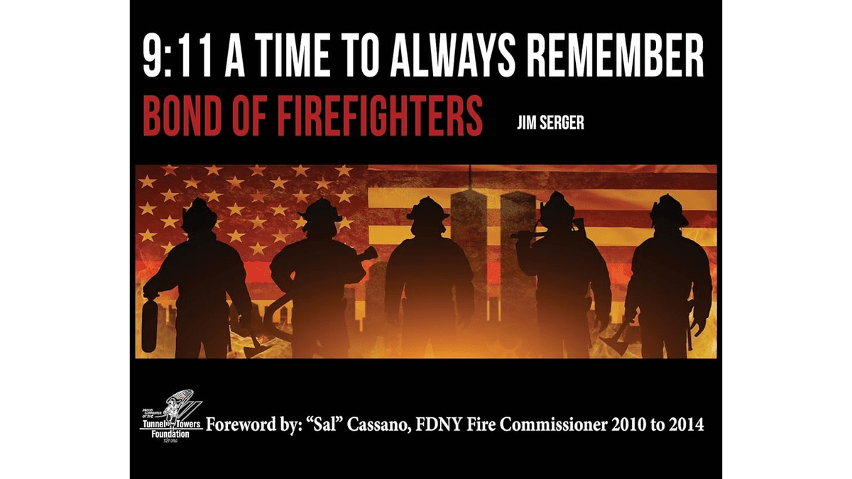 ‘9:11 A Time to Always Remember: Bond of Firefighters’