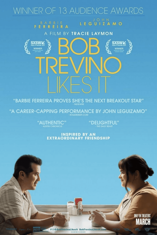 Promotional poster for "Bob Trevino Likes It." (Roadside Attractions)