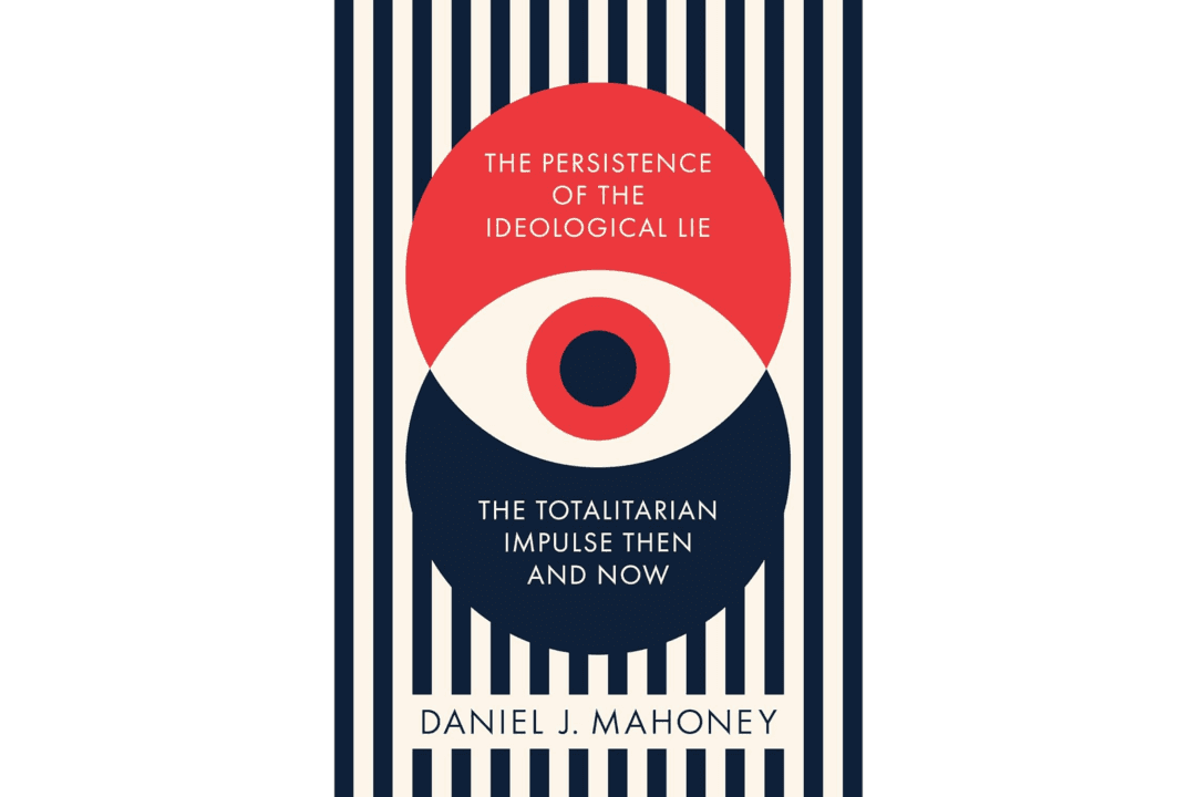 ‘The Persistence of the Ideological Lie’: Reflective of Today’s Politics