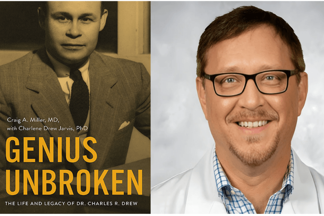 ‘Genius Unbroken: The Life and Legacy of Dr. Charles R. Drew’