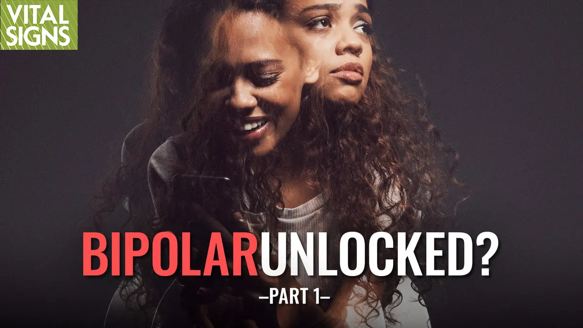 Bipolar: In the Genes? How to Prevent DNA Damage thumbnail