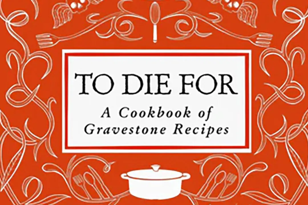 ‘To Die For’ Cookbook Features Family Recipes Etched Onto Gravestones