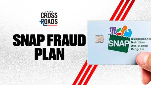 Trump Admin Has a Plan to Stop SNAP Fraud