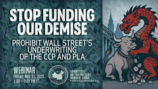 LIVE NOW: CPDC Webinar on Prohibiting Wall Street’s Underwriting of the CCP and PLA