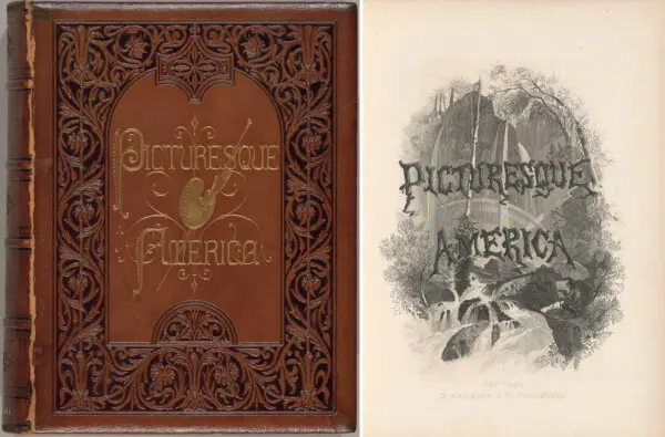‘Picturesque America’: Celebrating the Nation’s Natural Treasures