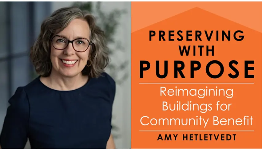‘Preserving With Purpose’: Protecting Older Buildings From Demolition