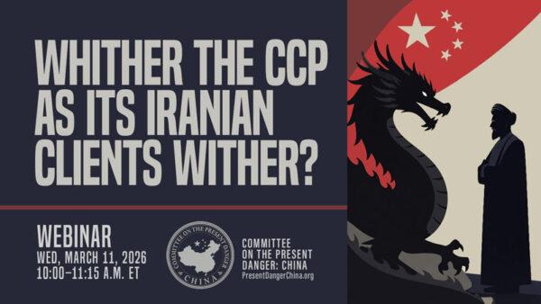 LIVE NOW: CPDC Webinar on CCP and Iran Conflict