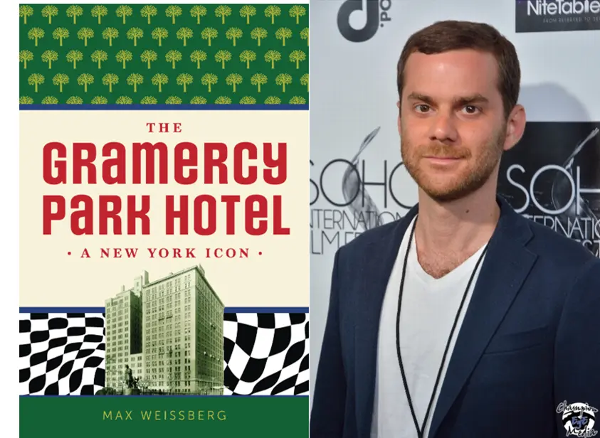 ‘The Gramercy Park Hotel’: A Star-Studded Destination
