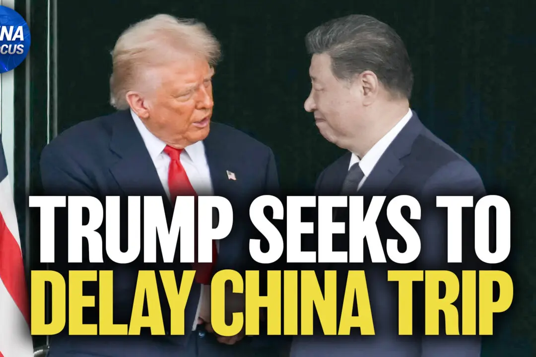 Trump Seeks to Delay China Trip, Calls on China to Help With Strait of Hormuz