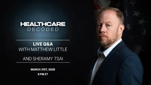 Healthcare Decoded | Live Q&A With Matthew Little and Sheramy Tsai